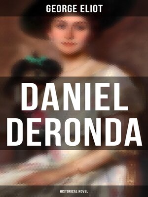 cover image of Daniel Deronda (Historical Novel)